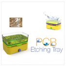 PCB Etching Tray
